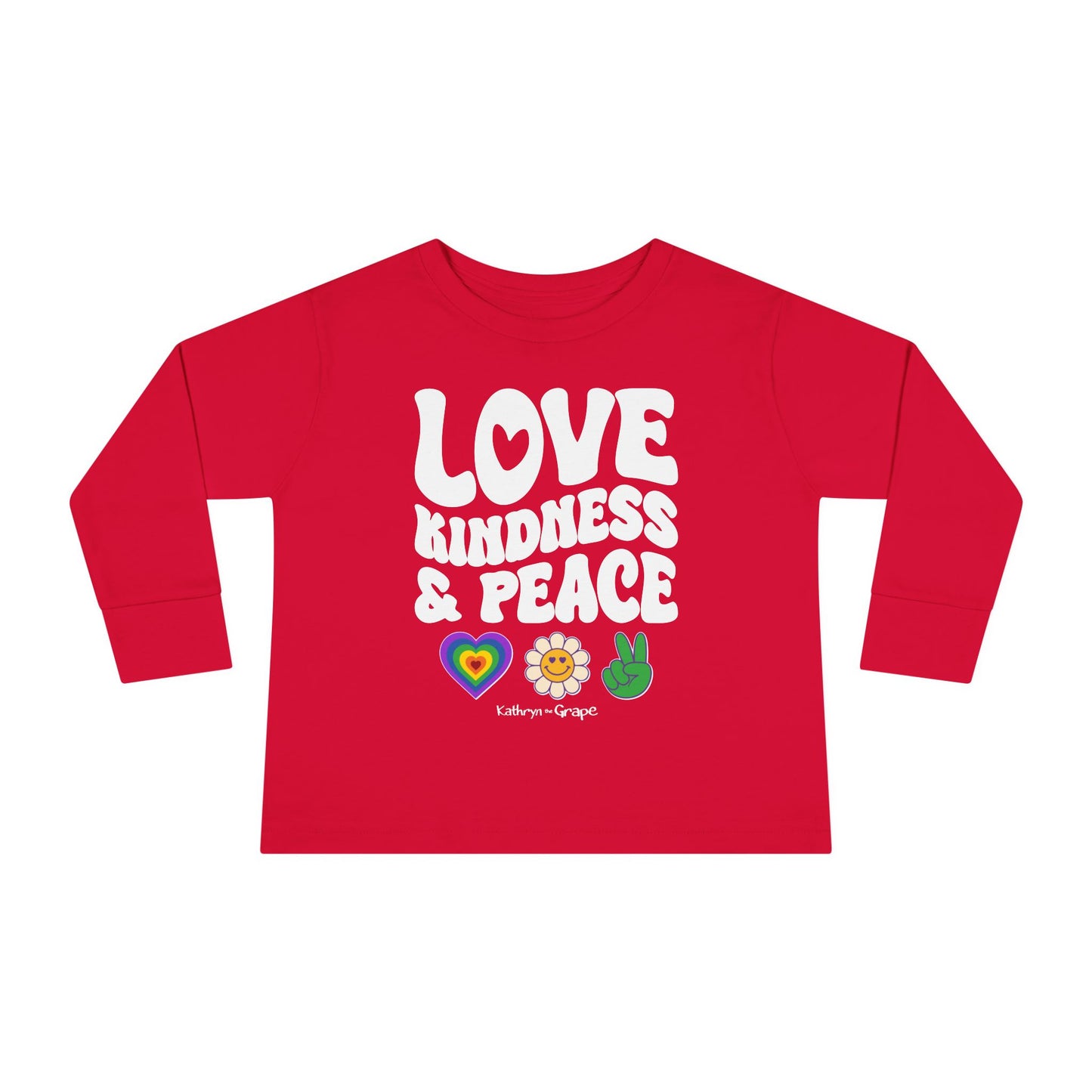 Kathryn the Grape Love, Kindness, and Peace (white) Toddler Long Sleeve Tee