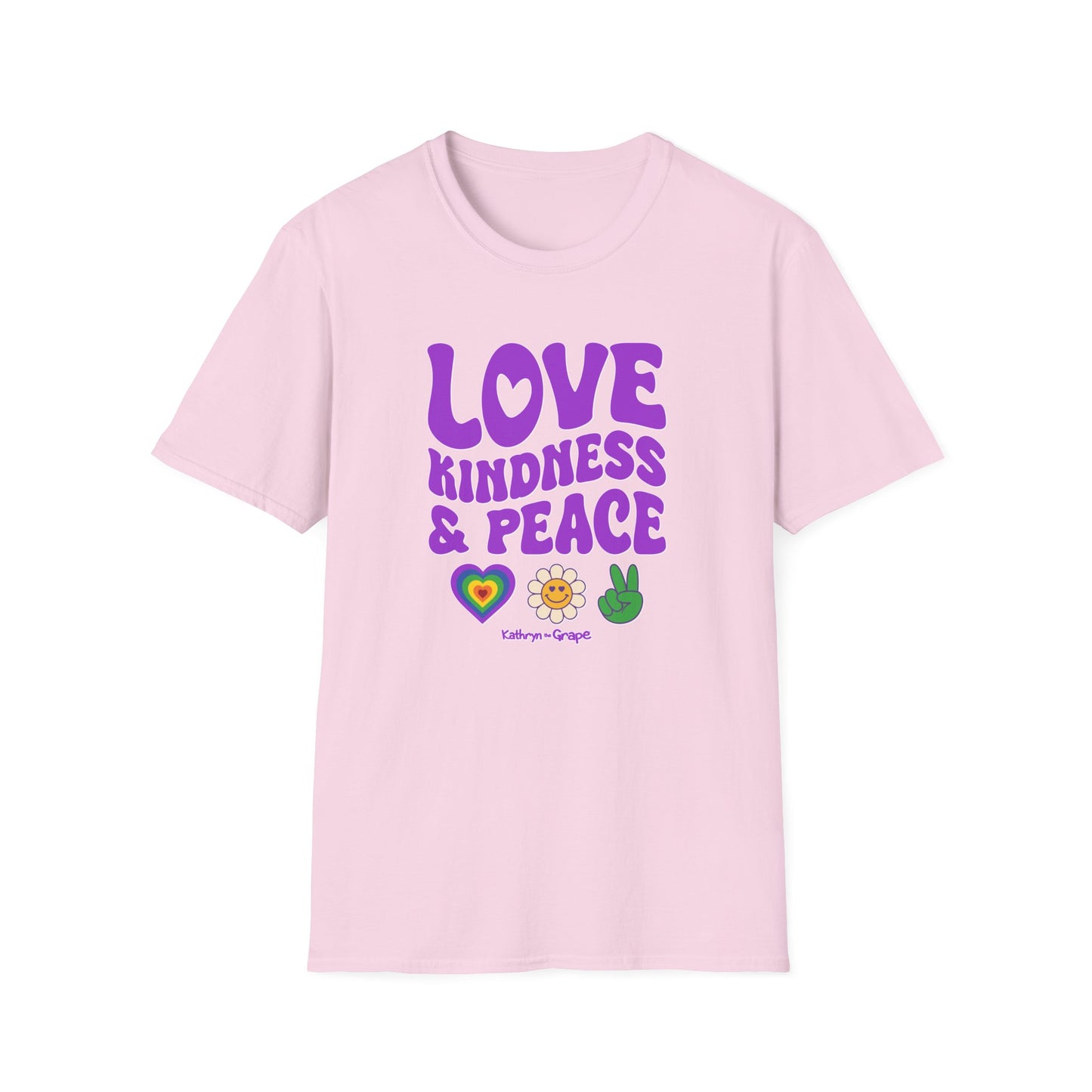 Kathryn the Grape Love, Kindness & Peace (purple text) Unisex Softstyle T-Shirt | Positive Vibes Tee