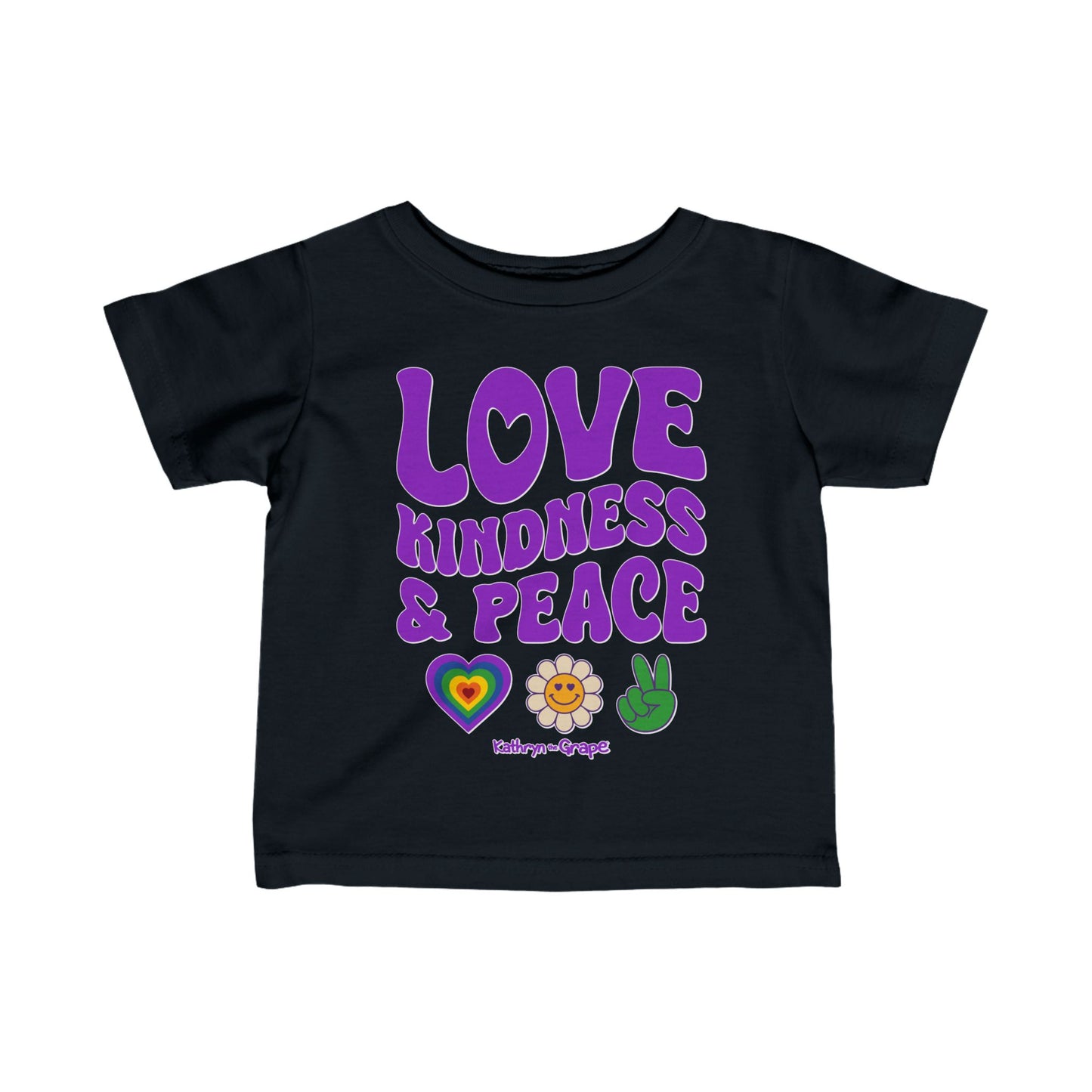 Kathryn the Grape Love, Kindness, and Peace Infant Fine Jersey Tee