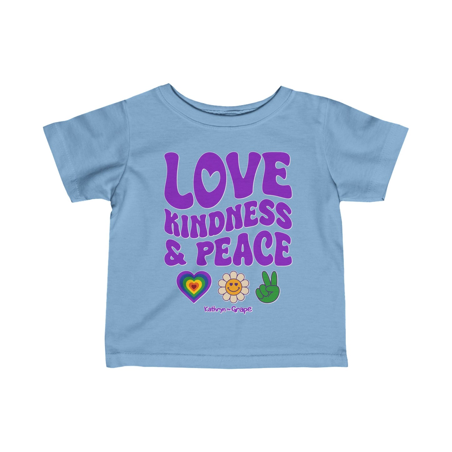 Kathryn the Grape Love, Kindness, and Peace Infant Fine Jersey Tee