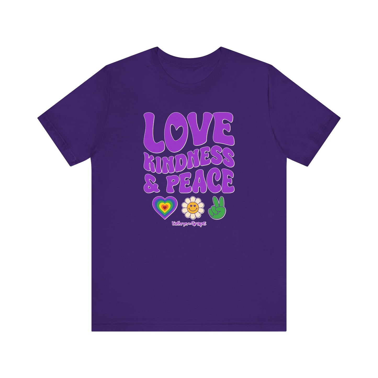 Kathryn the Grape Love, Kindness, and Peace Teen/Adult Jersey Short Sleeve Tee