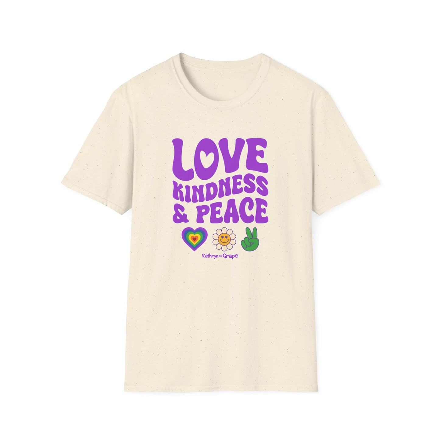 Kathryn the Grape Love, Kindness & Peace (purple text) Unisex Softstyle T-Shirt | Positive Vibes Tee