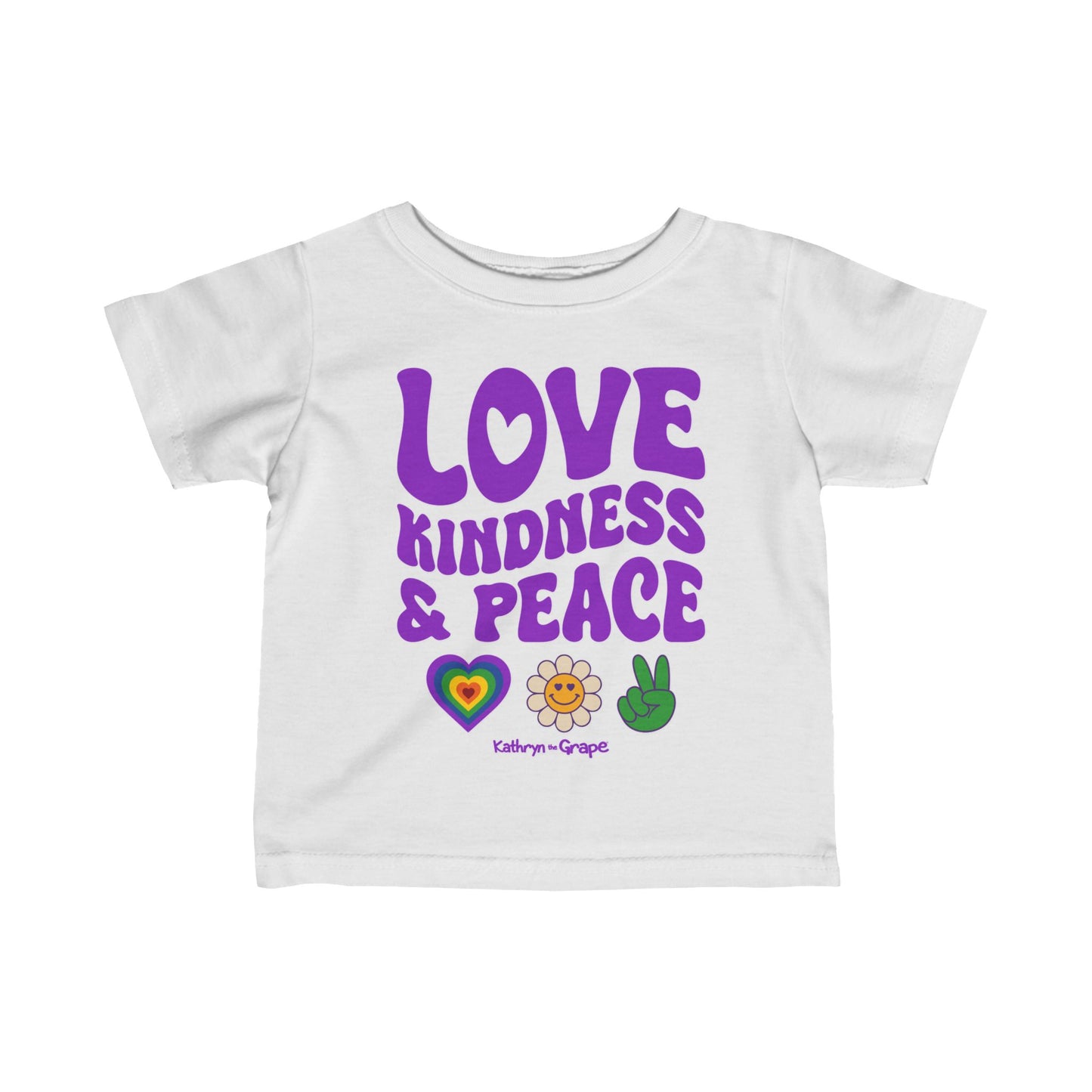 Kathryn the Grape Love, Kindness, and Peace Infant Fine Jersey Tee