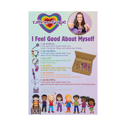 I Feel Good About Myself - Kathryn the Grape Matte Vertical Posters