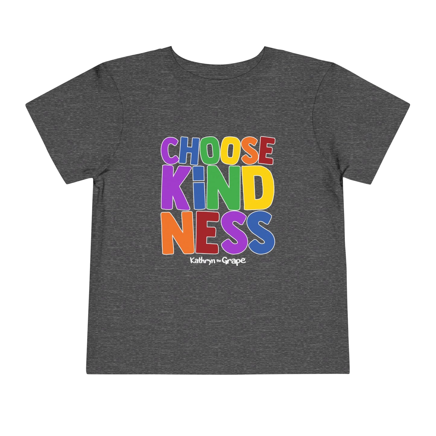 Kathryn the Grape Choose Kindness Toddler Tee