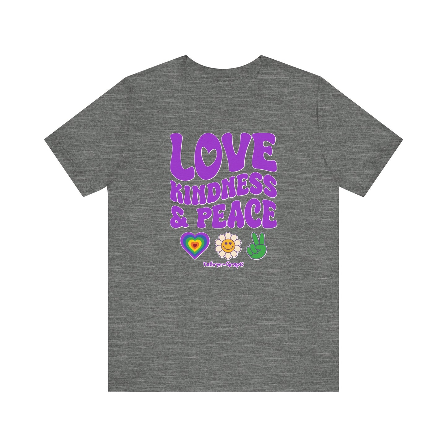 Kathryn the Grape Love, Kindness, and Peace Teen/Adult Jersey Short Sleeve Tee