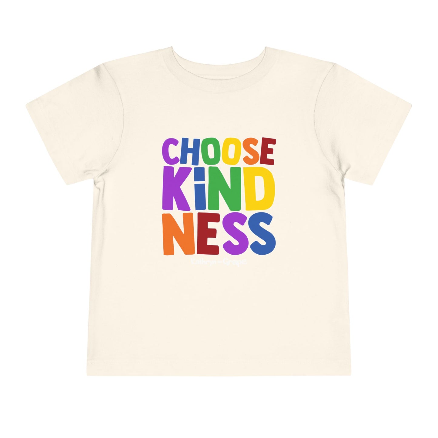 Kathryn the Grape Choose Kindness Toddler Tee