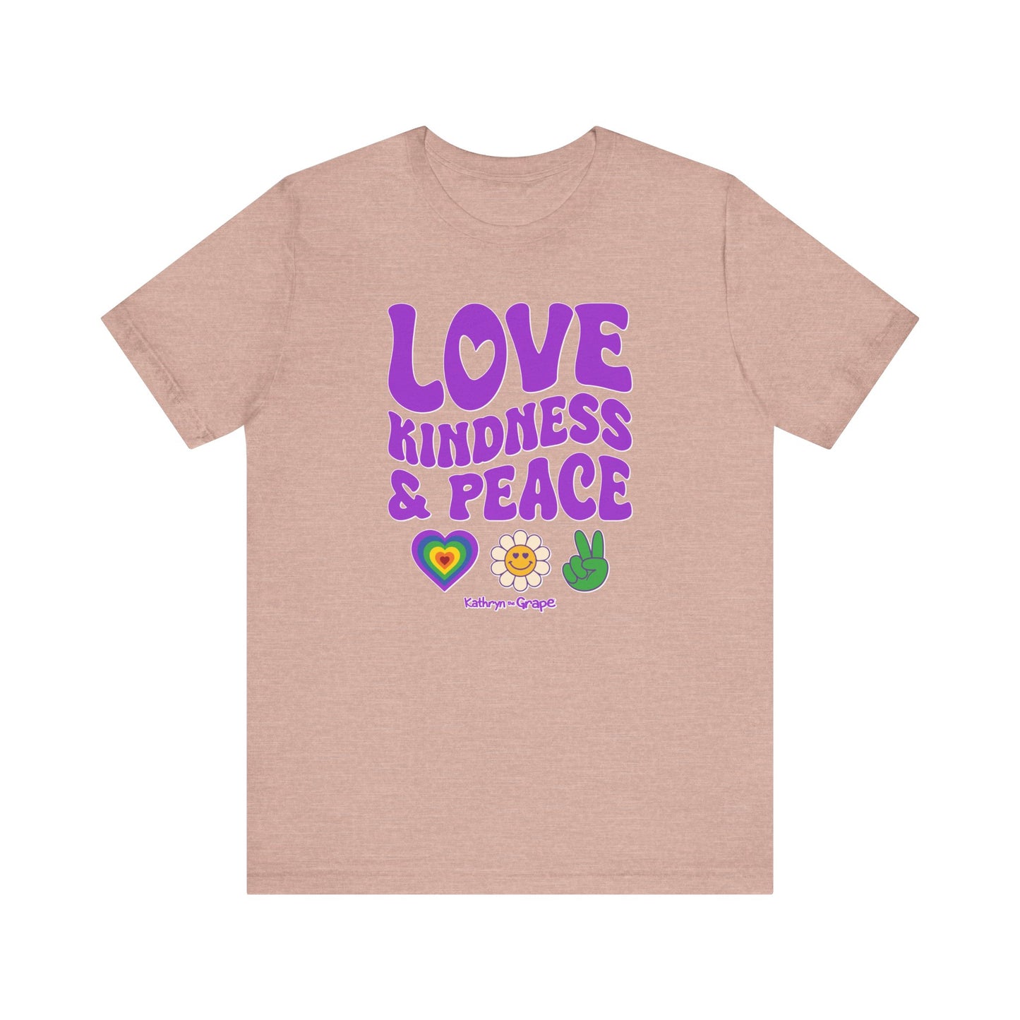 Kathryn the Grape Love, Kindness, and Peace Teen/Adult Jersey Short Sleeve Tee