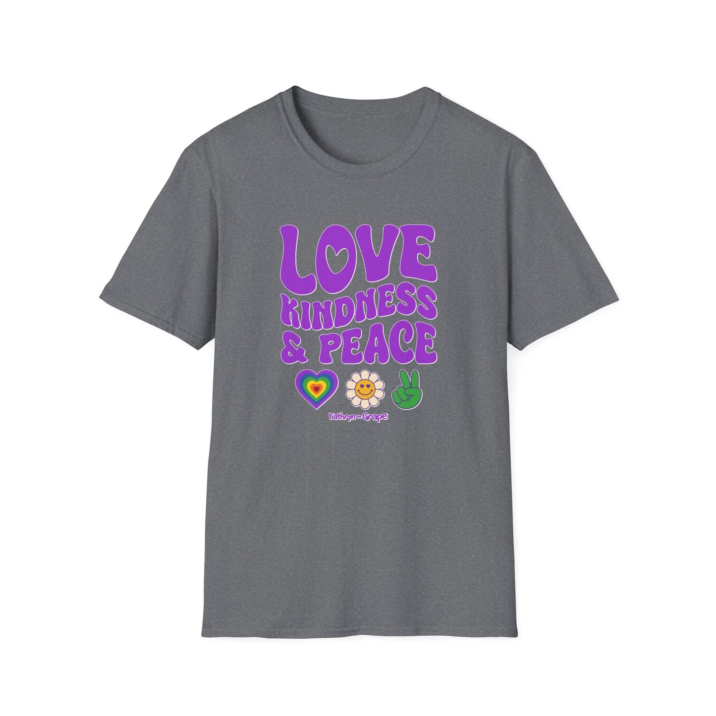 Kathryn the Grape Love, Kindness & Peace (purple text) Unisex Softstyle T-Shirt | Positive Vibes Tee