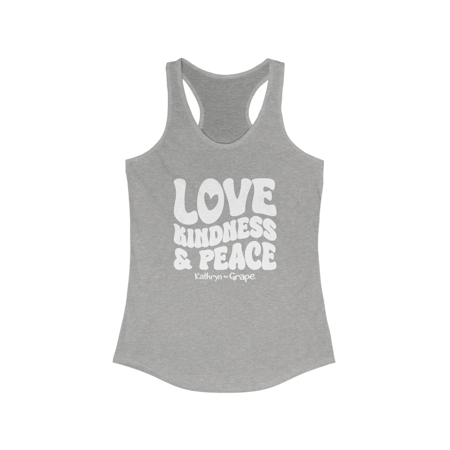 Kathryn the Grape Love, Kindness, and Peace (White text) Women's Racerback Tank