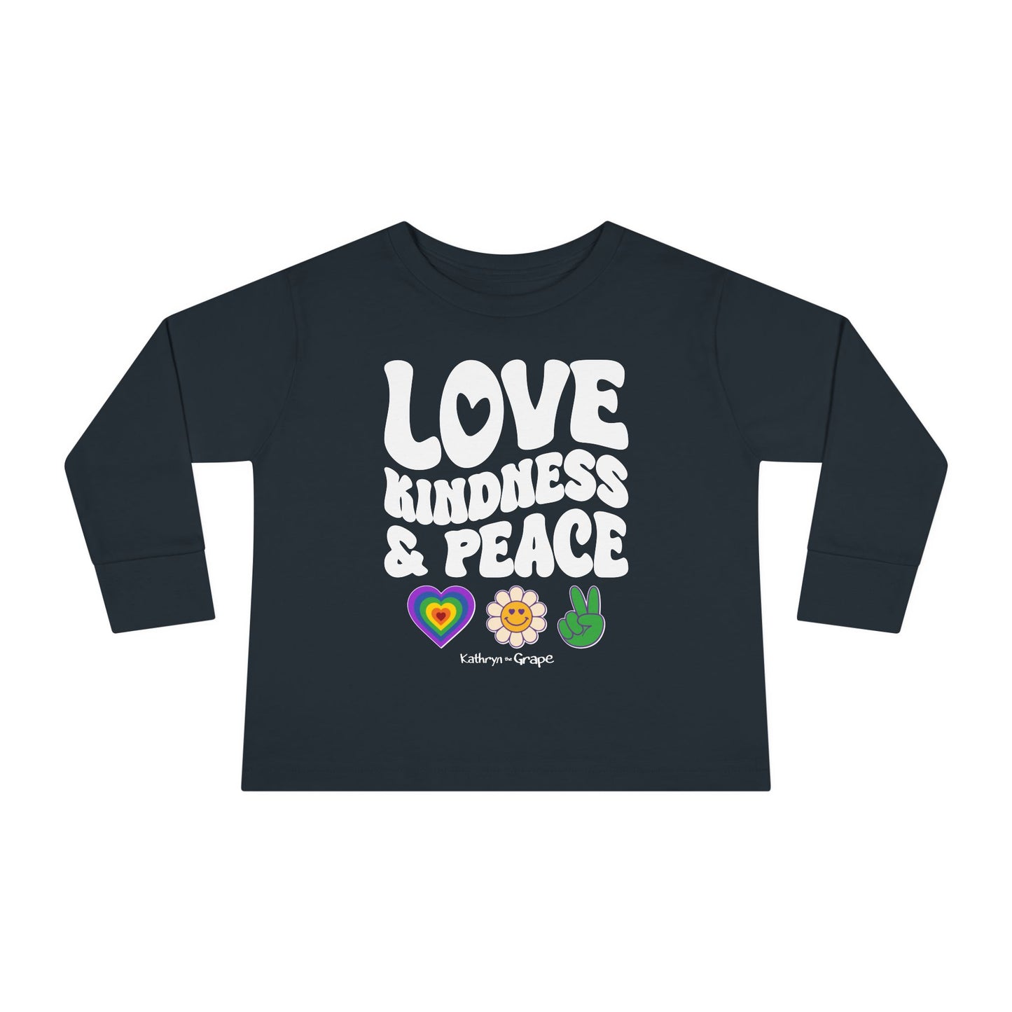 Kathryn the Grape Love, Kindness, and Peace (white) Toddler Long Sleeve Tee