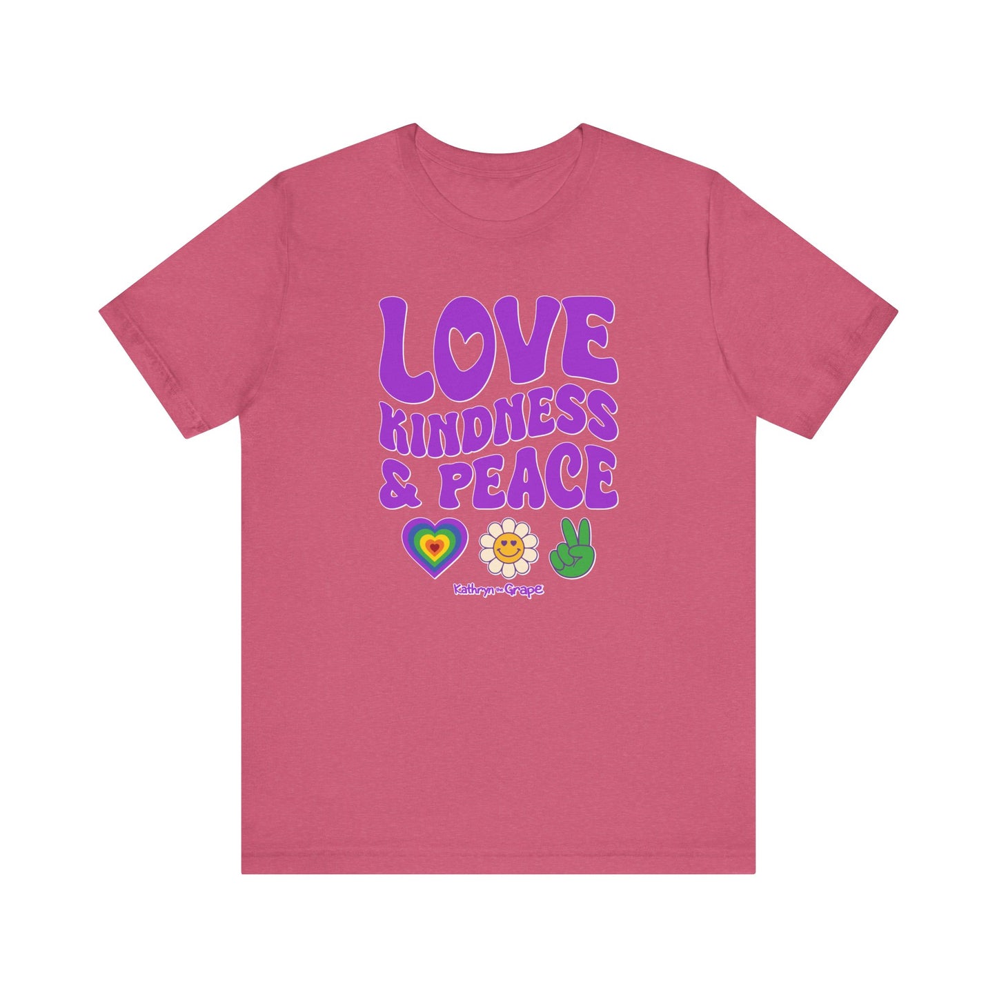 Kathryn the Grape Love, Kindness, and Peace Teen/Adult Jersey Short Sleeve Tee