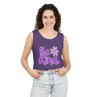 Kathryn the Grape Be Kind Unisex Garment-Dyed Tank Top – Positive Vibes for Everyday Wear