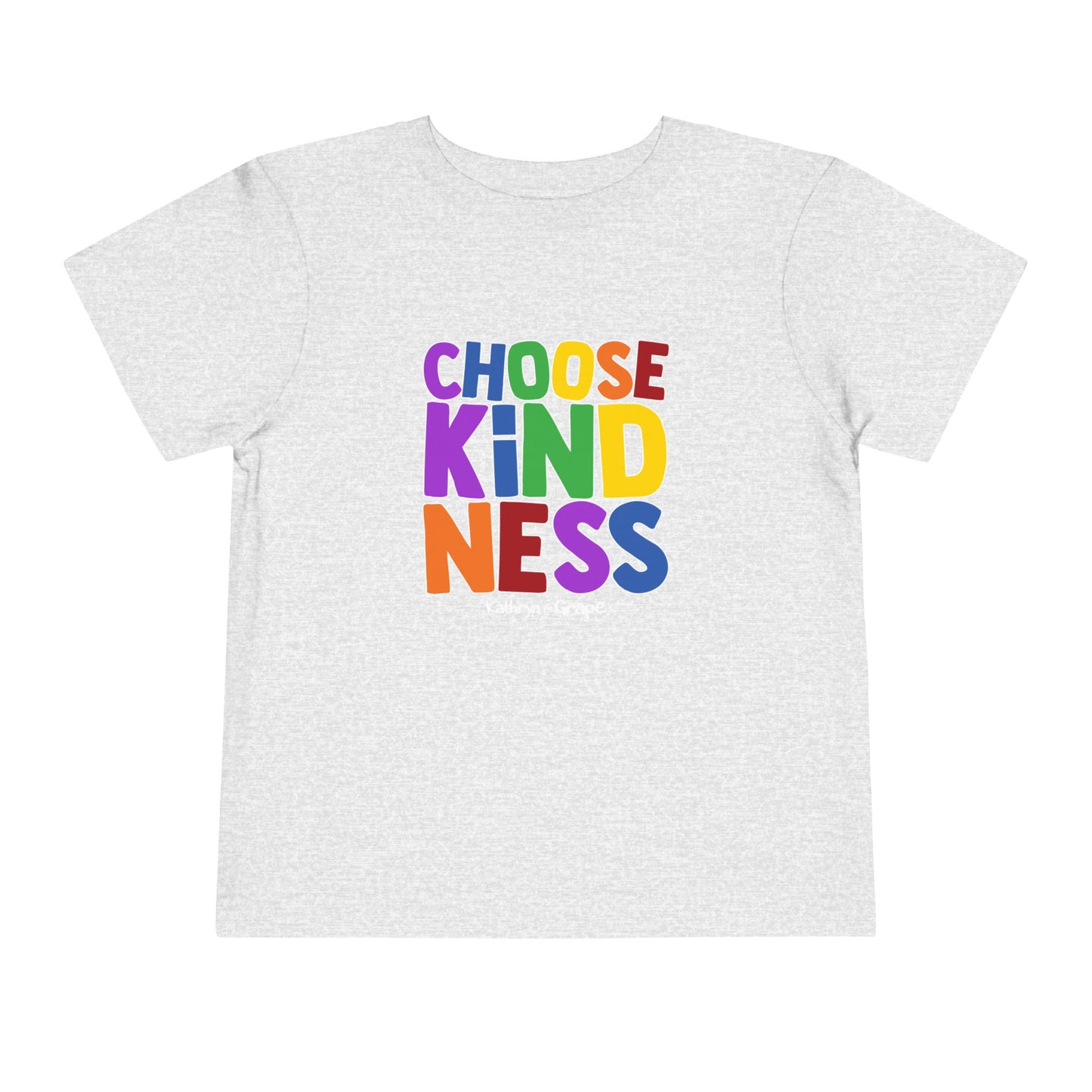 Kathryn the Grape Choose Kindness Toddler Tee