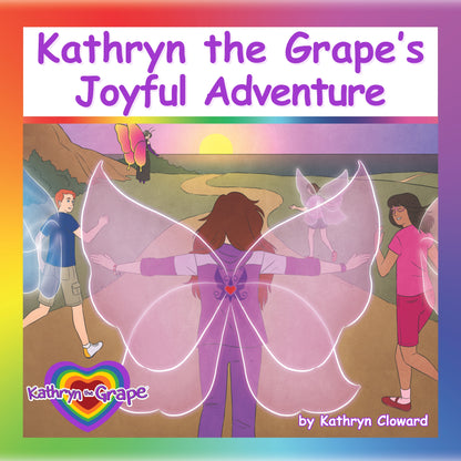 Kathryn the Grape's Joyful Adventure