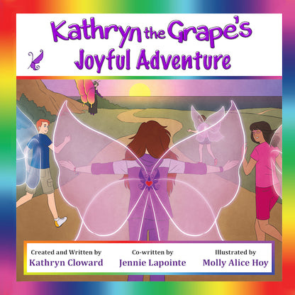 Kathryn the Grape's Joyful Adventure