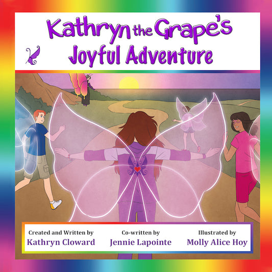 Kathryn the Grape's Joyful Adventure